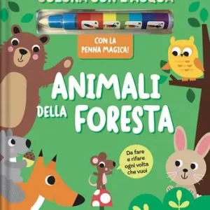 Prezzo Conveniente Animali foresta. Colora con l‘acqua. Ediz. a colori. Con penna ad acqua