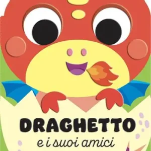 Consegna Rapida Draghetto e i suoi amici. Ediz. a colori