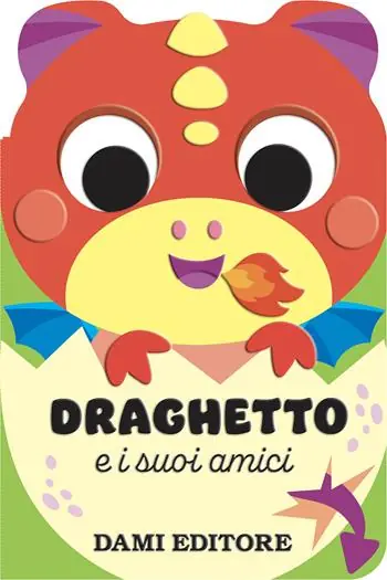 Consegna Rapida Draghetto e i suoi amici. Ediz. a colori