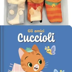 Gli amici cuccioli. Storie animate. Ediz. a colori. Con 3 burattini a dita Prezzo Conveniente