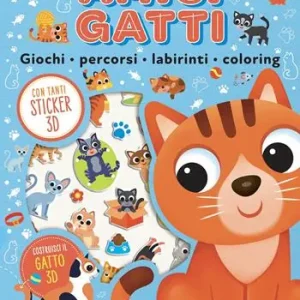 Prezzo Basso Amici gatti. Giochi, percorsi, labirinti, coloring. Puffy sticker. Ediz. a colori