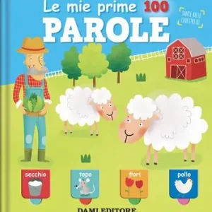 Compra Oggi Stesso Le mie prime 100 parole. Tante belle finestrelle. Ediz. a colori