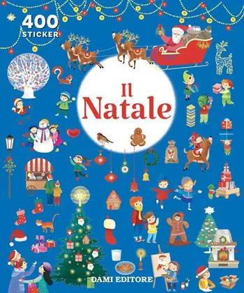 Il Natale. 400 sticker. Ediz. a colori Promo Stagionale
