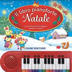 Prezzo Ridotto Il libro pianoforte di Natale. Con 8 famose canzoncine da leggere, cantare e suonare! Ediz. a colori. Con 8 tracce audio delle canzoni