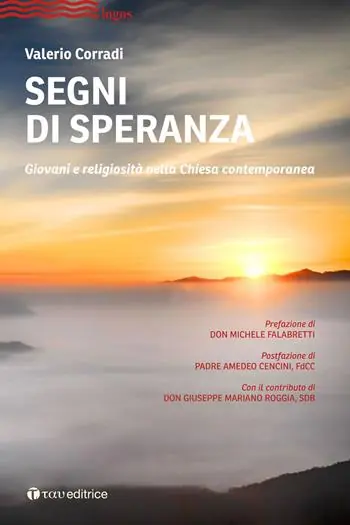 Promo Stagionale Segni di speranza. Religiosità giovanile e rinnovamento ecclesiale