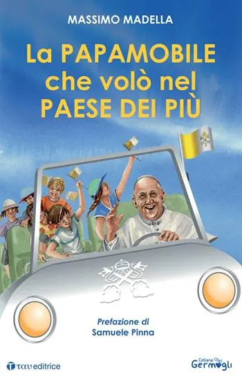 Promozione Esclusiva La papamobile che volò nel paese dei più