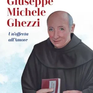 Solo Oggi Giuseppe Michele Ghezzi. Un‘offerta all‘amore