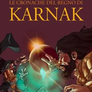 Le cronache del regno di Karnak Bestseller