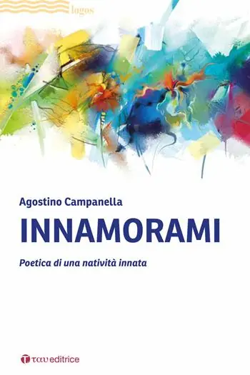 Innamorami. Poetica di una natività innata Ultima Occasione