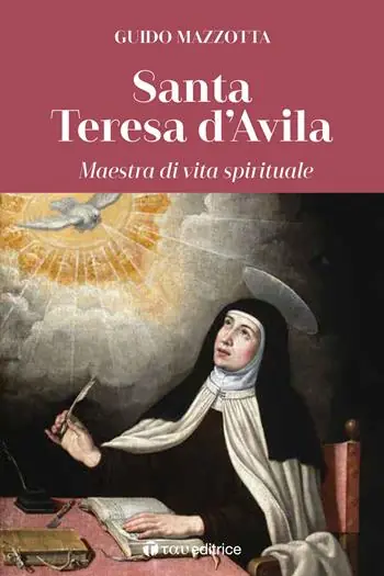 Spedizione Espresso Santa Teresa d‘Avila. Maestra di vita spirituale