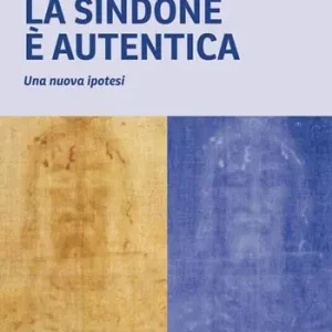 Promozione La Sindone è autentica. Una nuova ipotesi