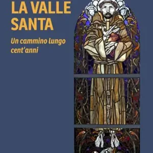 La valle santa. Un cammino lungo cent‘anni Pagamento Sicuro