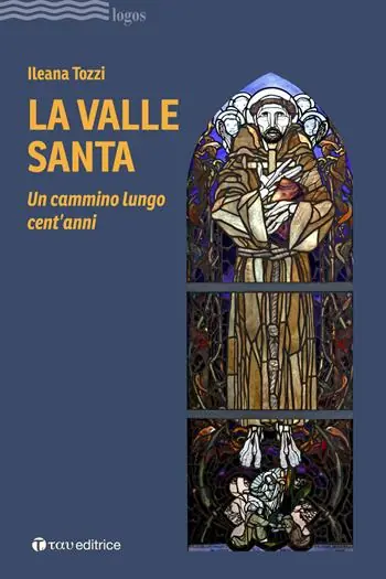 La valle santa. Un cammino lungo cent‘anni Pagamento Sicuro