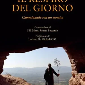 Il respiro del giorno. Camminando con un eremita Prezzo Conveniente