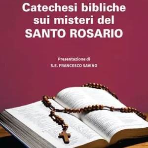 Occasione Imperdibile Catechesi bibliche sui misteri del Santo Rosario