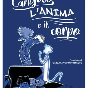 Di Tendenza L‘angelo, l‘anima e il corpo