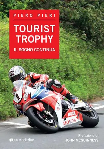 Consegna Rapida Tourist Trophy. Il sogno continua