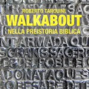 Affare Walkabout. Nella preistoria biblica