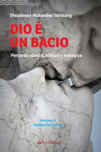 Promozione Dio è un bacio. Percorso storico, biblico e teologico