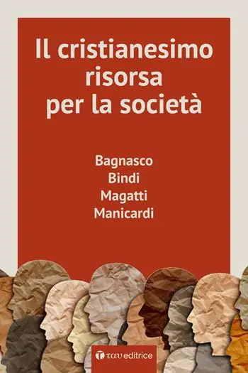 Promozione Esclusiva Il cristianesimo, risorsa per la società