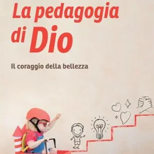 Prezzo Basso La pedagogia. Il coraggio della bellezza
