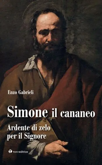 Super Prezzo Simone il cananeo. Ardente di zelo per il Signore