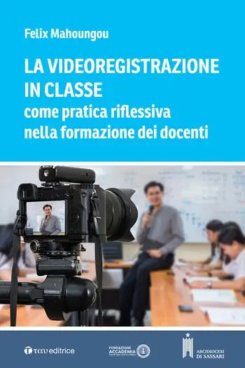 La videoregistrazione in classe come pratica riflessiva nella formazione dei docenti Promozione