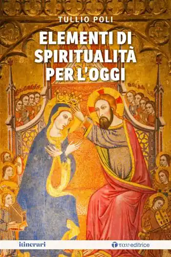 Compra Online Elementi di spiritualità per l‘oggi