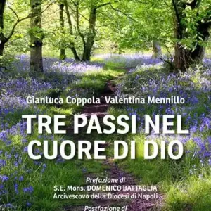 Ordina Subito Tre passi nel cuore di Dio