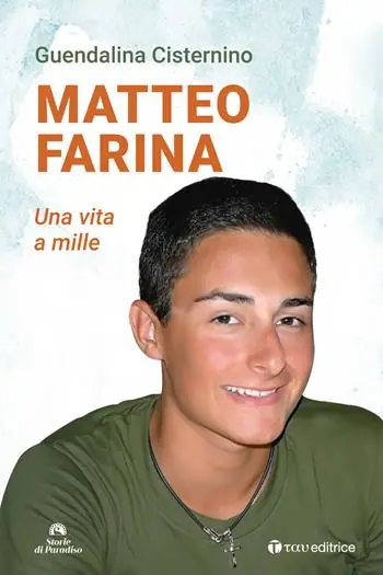 Affare Matteo Farina. Una vita a mille