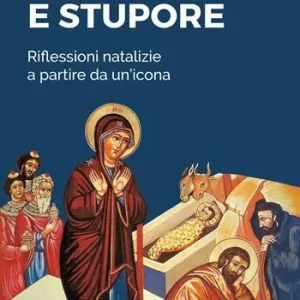 Bellezza e stupore. Riflessioni natalizie a partire da un‘icona Spedizione Espresso