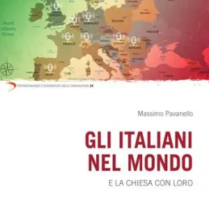 Occasione Gli italiani nel mondo e la Chiesa con loro