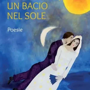 Economico In principio, un bacio nel sole