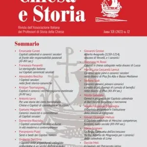 Chiesa e storia. Rivista dell’Associazione Italiana dei Professori di Storia della Chiesa (2022). Vol. 12 Miglior Prezzo