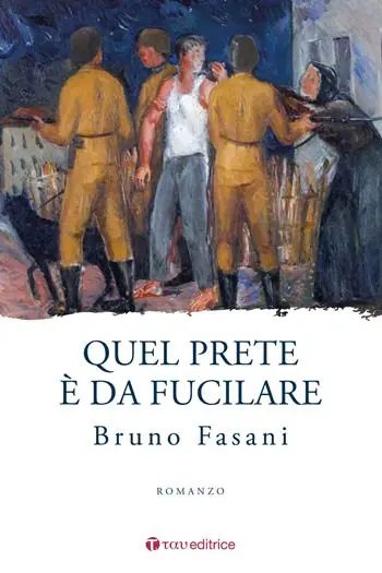 Consegna Rapida Quel prete è da fucilare