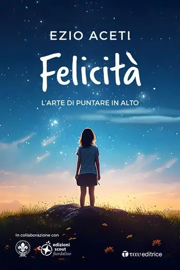Felicità. L‘arte di puntare in alto Prezzo Di Fabbrica