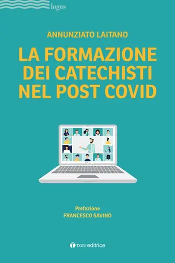Ordina Subito La formazione dei catechisti nel post Covid