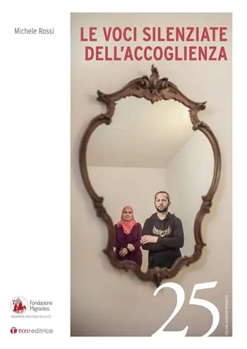 Le voci silenziate dell‘accoglienza Prezzo Ridotto