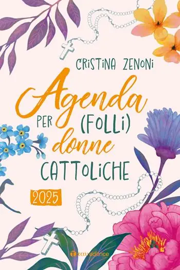 Novità Agenda 2025 per (folli) donne cattoliche