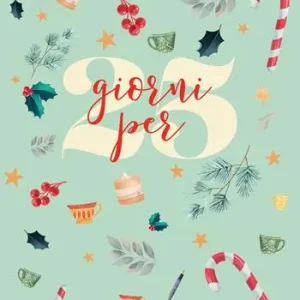 Compra Oggi Stesso 25 giorni per