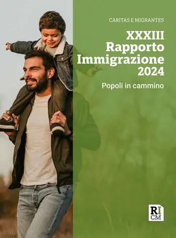 XXXIII Rapporto immigrazione 2024. Popoli in cammino Prezzo Scontato