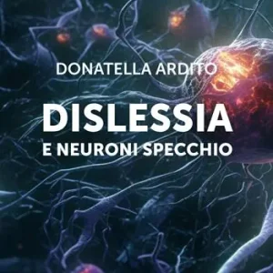 Prezzo Scontato Dislessia e neuroni specchio