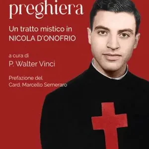 Vendita Finale La mia preghiera. Un tratto mistico in Nicola D’Onofrio
