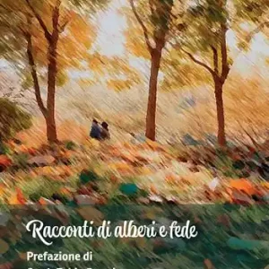 Ordina Subito Racconti di alberi e fede