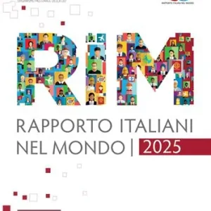 Must-Have Rapporto italiani nel mondo 2025. Speciale Oltre la fuga talenti, cervelli o braccia?