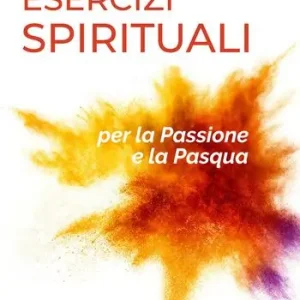 Economico Esercizi spirituali per la Passione e la Pasqua