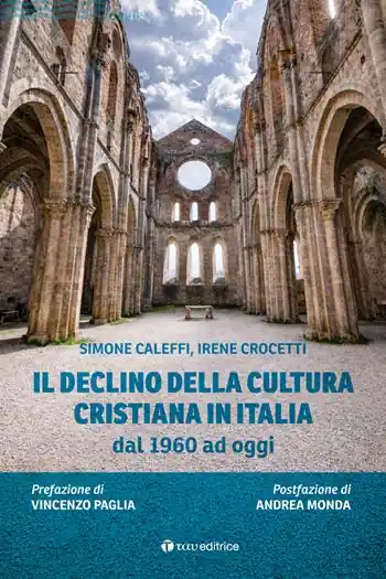 Miglior Prezzo Il declino della cultura cristiana in Italia dal 1960 ad oggi