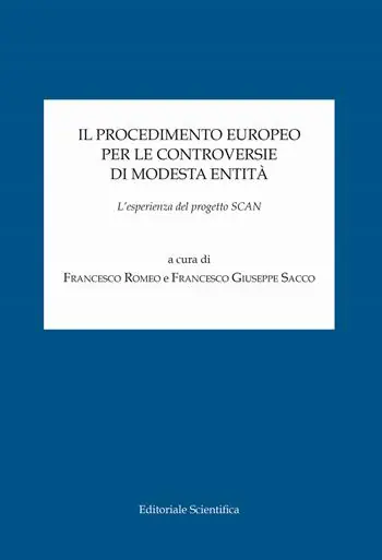Pagamento Sicuro Il procedimento europeo per le controversie di modesta entità. L‘esperienza del progetto SCAN