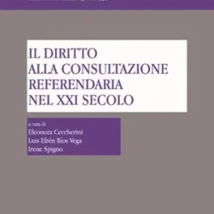 Promozione Il diritto alla consultazione referendaria nel XXI secolo