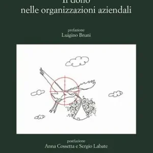 Spedito Oggi Il dono nelle organizzazioni aziendali